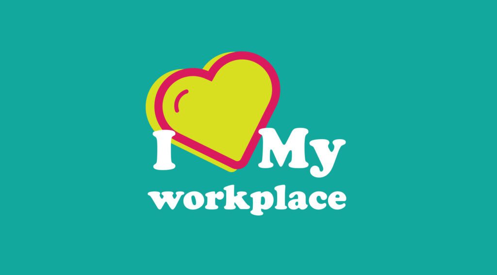 graphic that says i heart my workplace