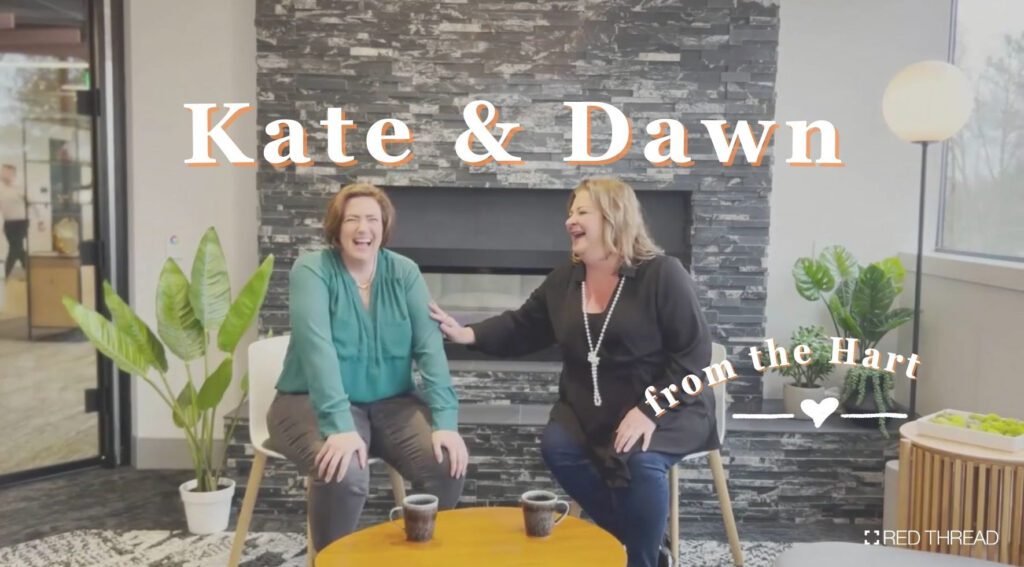 Kate & Dawn from the Hart vodcast